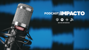 #podcast Impacto: A relação entre autonomia e desempenho de Defensorias Públicas na América Latina