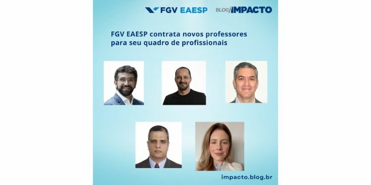 FGV EAESP contrata novos professores para compor quadro de profissionais no segundo semestre