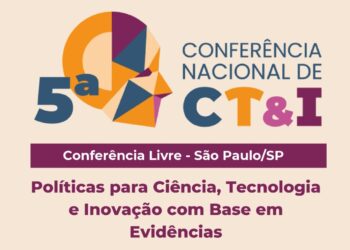 FGV realiza Conferência sobre Políticas para Ciência, Tecnologia e Inovação com Base em Evidências