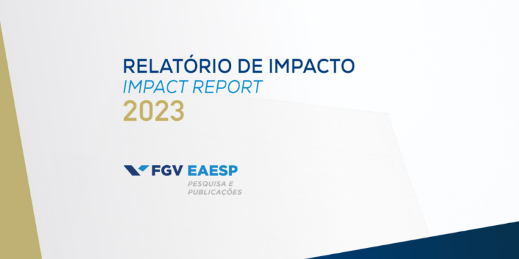 Relatório de Impacto FGV EAESP 2023