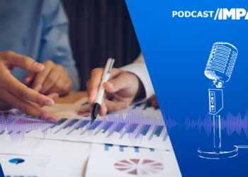 #PodcastImpacto – Relação da diversidade com os resultados financeiros das empresas