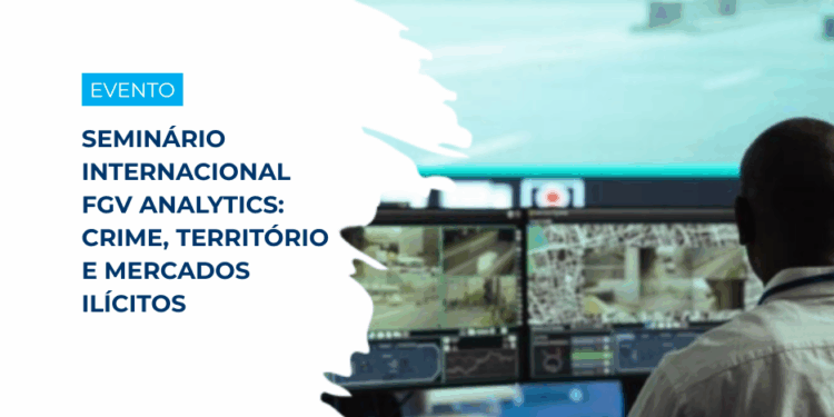 Seminário internacional na FGV discute como o crime organizado transforma cidades e desafia políticas públicas