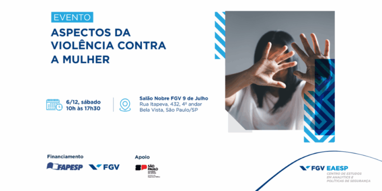 FGV Analytics promove evento sobre aspectos da violência contra a mulher